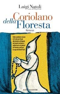 Coriolano della Floresta - Luigi Natoli - ebook