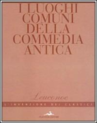 I luoghi comuni della commedia antica - copertina