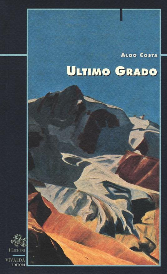 Ultimo grado - Aldo Costa - copertina