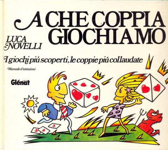 A che coppia giochiamo - Luca Novelli - 2