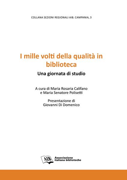 I mille volti della qualità in biblioteca. Una giornata di studio - copertina