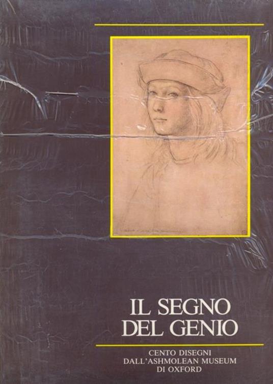 Il segno del genio. Cento disegni di grandi maestri del passato dall'Ashmolean Museum di Oxford. Catalogo della mostra. Ediz. illustrata - 3