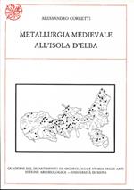 Metallurgia medievale all'Isola d'Elba
