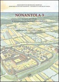 Nonantola. Vol. 3: Le terre dell'abate. Il nonantolano tra tardantichità e medioevo. - copertina