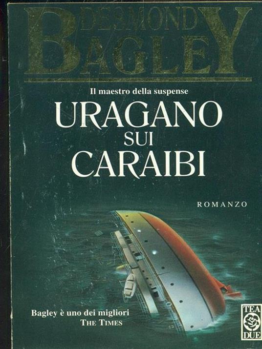 Uragano sui Caraibi - Desmond Bagley - 2