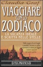 Viaggiare con lo zodiaco