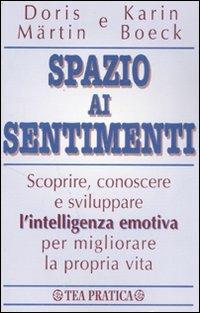 Spazio ai sentimenti - Doris Märtin,Karin Boeck - copertina