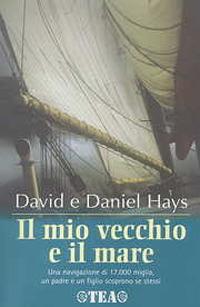 Il mio vecchio e il mare - David Hays,Daniel Hays - copertina