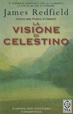 La visione di Celestino - James Redfield - copertina