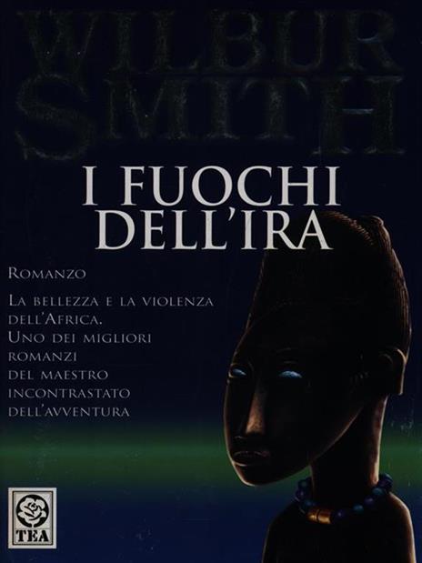 I fuochi dell'ira - Wilbur Smith - 3