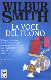 La voce del tuono - Wilbur Smith - 2