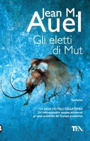 Gli eletti di Mut - Jean M. Auel - copertina