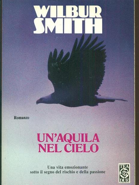 Un' aquila nel cielo - Wilbur Smith - 3