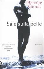 Sale sulla pelle (I vascelli del cuore)