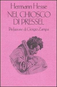 Nel chiosco di Pressel - Hermann Hesse - copertina