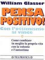 Pensa positivo! Con l'ottimismo si vince