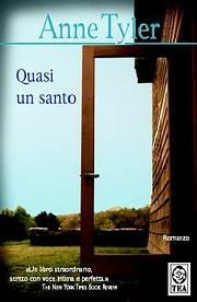 Quasi un santo - Anne Tyler - copertina