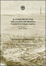 Il consumo di vino nella città di Messina. I risultati di un'indagine empirica