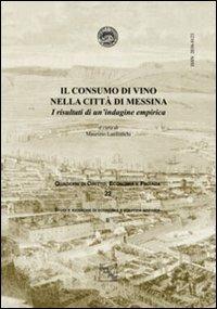 Il consumo di vino nella città di Messina. I risultati di un'indagine empirica - copertina