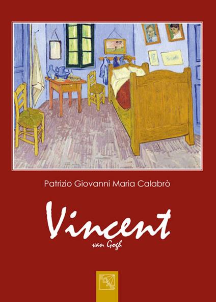 Vincent van Gogh - Patrizio Giovanni Maria Calabrò - copertina