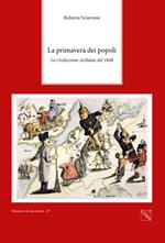 La primavera dei popoli. La rivoluzione siciliana del 1848