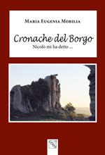 Cronache del Borgo. Nicolò mi ha detto ...