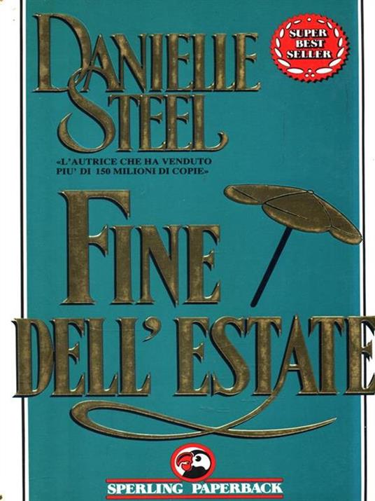 Fine dell'estate - Danielle Steel - 2