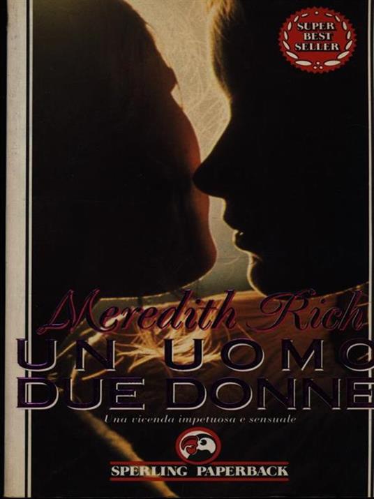 Un Uomo due donne - Meredith Rich - copertina