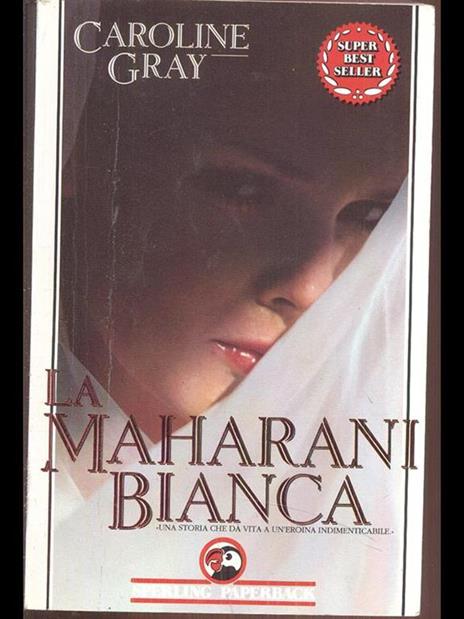 La maharani bianca - Caroline Gray - 2