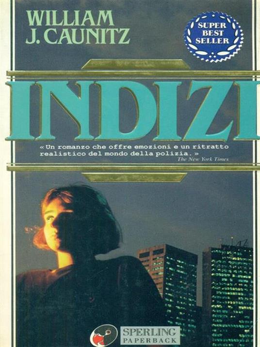 Indizi - William J. Caunitz - copertina