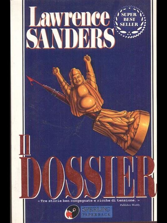 Il dossier - Lawrence Sanders - 2