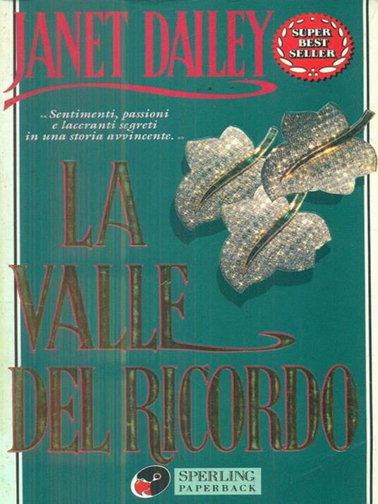 La valle del ricordo - Janet Dailey - copertina