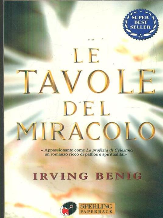 Le tavole del miracolo - Irving Benig - copertina