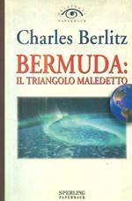 Bermuda. Il triangolo maledetto