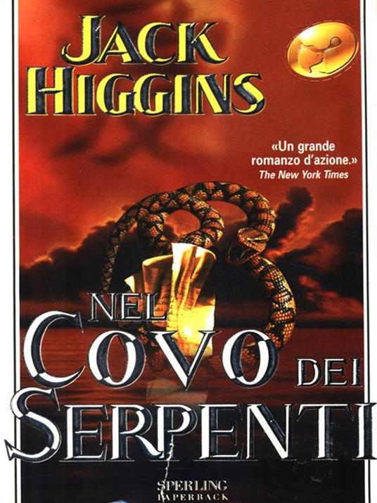 Nel covo dei serpenti - Jack Higgins - 3