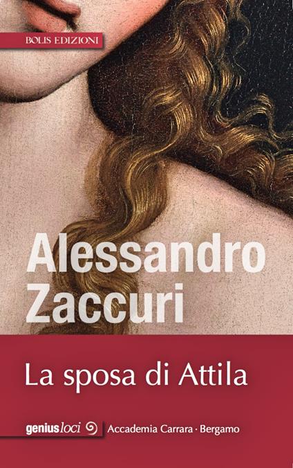 La sposa di Attila - Alessandro Zaccuri - ebook