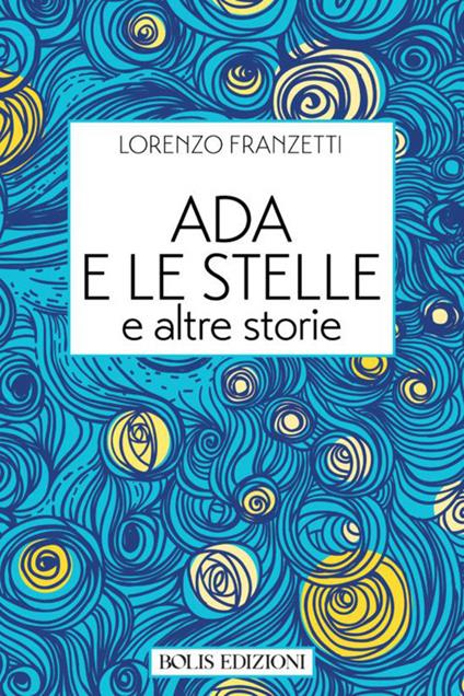 Ada e le stelle - Lorenzo Franzetti - copertina