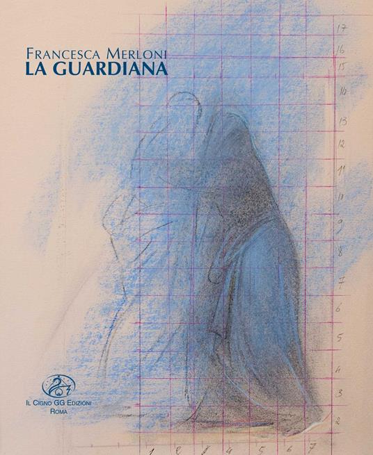 La guardiana - Francesca Merloni - copertina