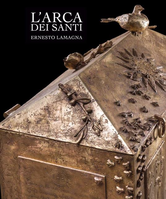 L' arca dei santi. Ernesto Lamagna - copertina