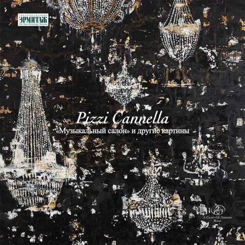 Pizzi Cannella. Salon de musique and other paintings. Ediz. italiana e russa - copertina