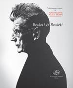 Beckett & Beckett. Settanta foto di «Giorni felici» di Tommaso Le Pera e installazione «Lane da Dublino» di Raffaele Curi. Ediz. illustrata