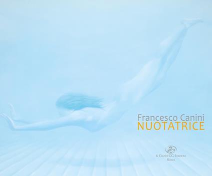 Francesco Canini. Nuotatrice - copertina