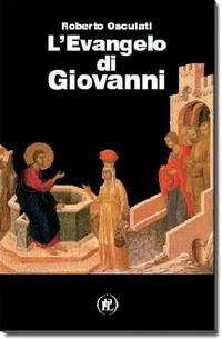 L' evangelo di Giovanni - Roberto Osculati - copertina