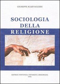 Sociologia della religione - Giuseppe Scarvaglieri - copertina