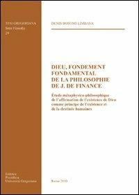 Dieu, fondement fondamental de la philosophie de J. De Finance - Denis Bosomi Limbaya - copertina