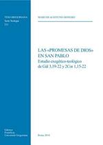 Las «Promesas de Dios» en San Pablo. Estudio esegetico-teologico de Gal 3,19-22 y 2Cor 1,15-22