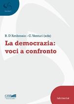 La democrazia:voci a confronto