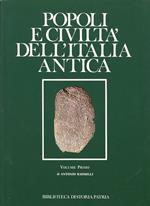 Popoli e civiltà dell'Italia antica. Vol. 1: Uomo e ambiente dal Paleolitico all'Età del bronzo.