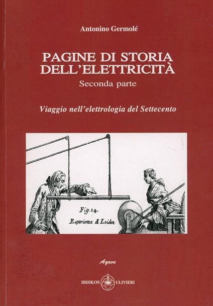 Pagine di storia dell'elettricità. Vol. 2 - Antonino Germolè - copertina