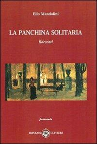 La panchina solitaria - Elio Mandolini - copertina